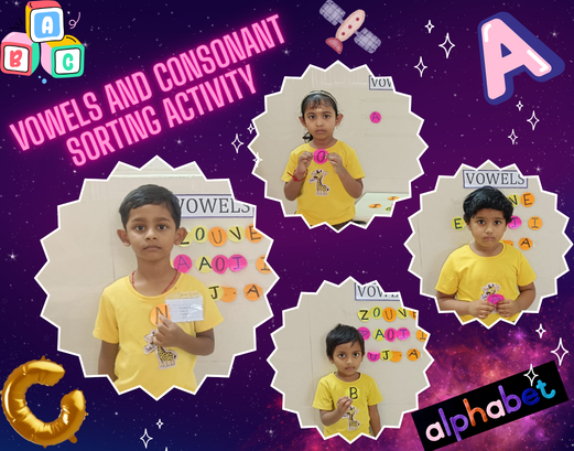 The Vowels and Consonants Sorting Activity was a fun and interactive learning experience for our Kindergarten children. Through this activity, students learned to recognise and differentiate vowels (A, E, I, O, U) from consonants by sorting letters into two groups. The activity strengthened their letter recognition, pronunciation, listening skills, concentration and logical thinking. It also improved hand-eye coordination as children carefully placed the letter cards in the correct groups, making early language learning engaging and enjoyable.